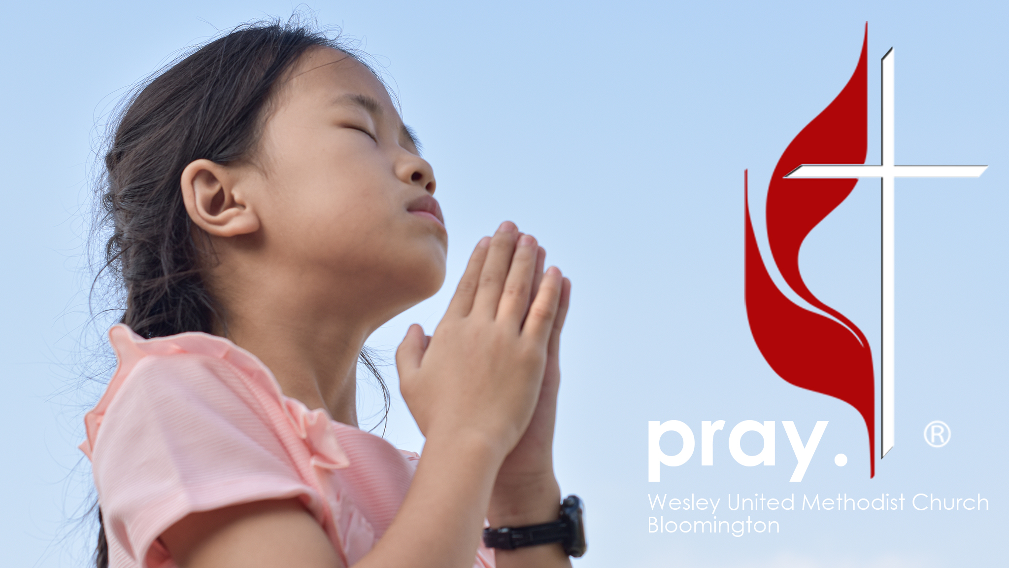 pray with wesley umc bloomington