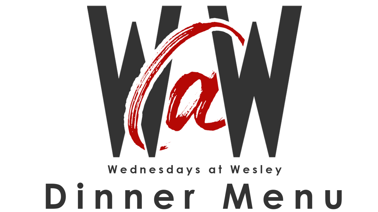 Wednesdays Wesley Dinner Menu Wesley United Methodist Church